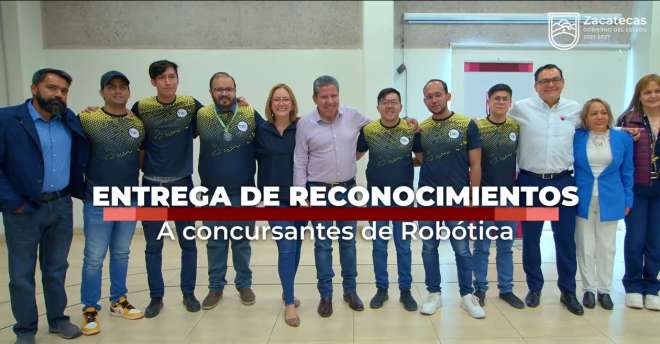 Reconoce Gobernador a equipos zacatecanos triunfadores en Torneo Mexicano de Robótica 2023